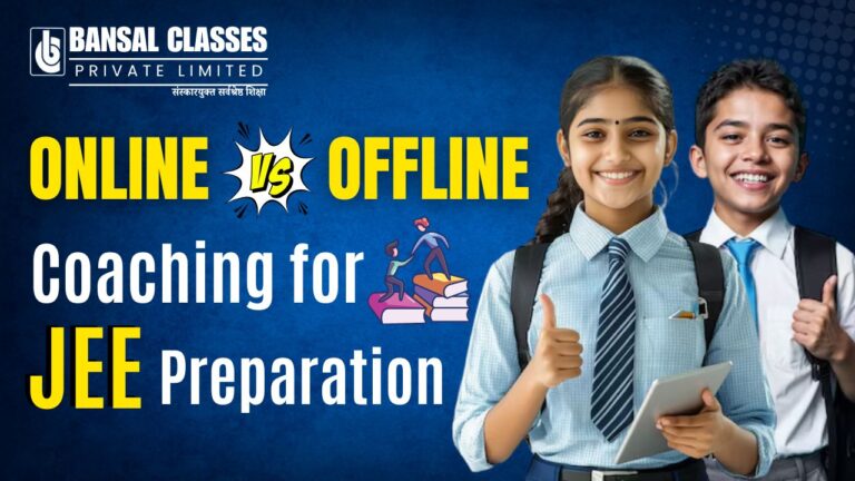 Online vs Offline Coaching for JEE Preparation